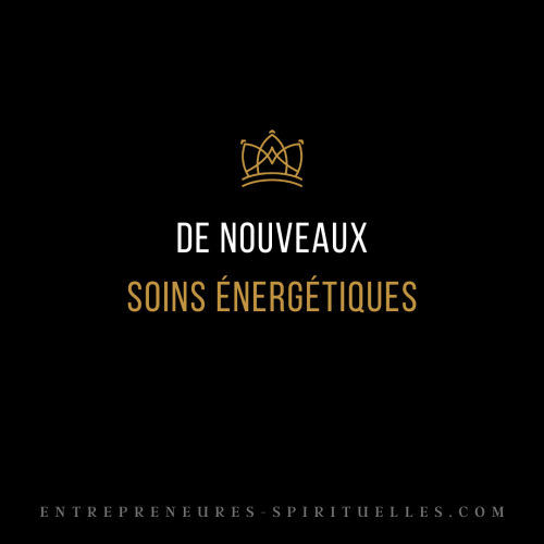 Nouveaux soins énergétiques