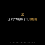 Symbole Om au-dessus du titre « Le voyageur et l’ombre », en blanc et doré sur fond noir.