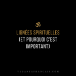Titre « Lignées spirituelles (et pourquoi c'est important) » en blanc et doré sur fond noir.