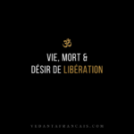Titre « Vie, mort & désir de libération » en blanc et doré sur fond noir.