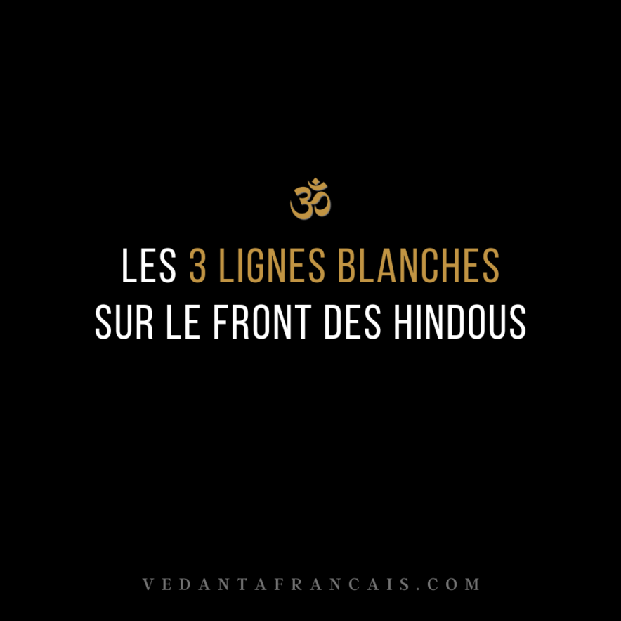 les 3 lignes blanches sur le front des hindous