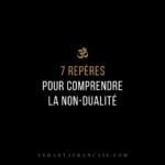 Symbole Om au-dessus du titre « 7 repères pour comprendre la non-dualité » en blanc et doré sur fond noir.