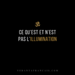 Titre « Ce qu’est et n’est pas l’illumination » en blanc et doré sur fond noir.