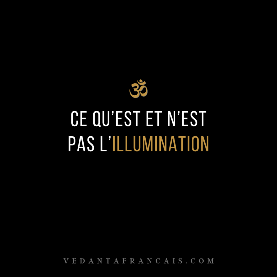 Titre « Ce qu’est et n’est pas l’illumination » en blanc et doré sur fond noir.