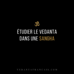 Titre « Étudier le Vedanta dans une Sangha » en blanc et doré sur fond noir.