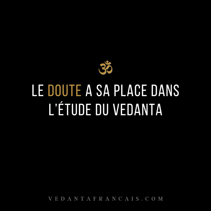 Titre « Le doute a sa place dans l’étude du Vedanta » en blanc et doré sur fond noir.