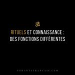 Symbole Om au-dessus du titre « Rituels et connaissance : des fonctions différentes » en blanc et doré sur fond noir.
