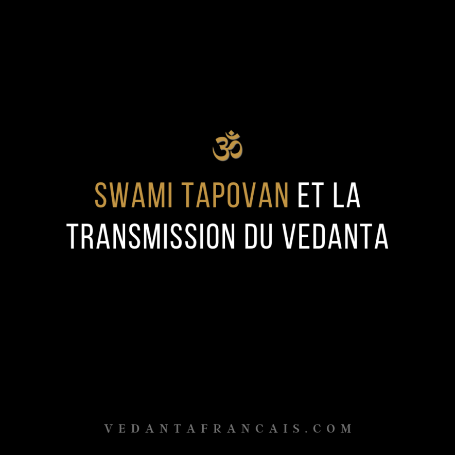 Titre « Swami Tapovan et la transmission du Vedanta » en blanc et doré sur fond noir.