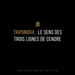 Titre « Tripundra : le sens des trois lignes de cendre » en blanc et doré sur fond noir.
